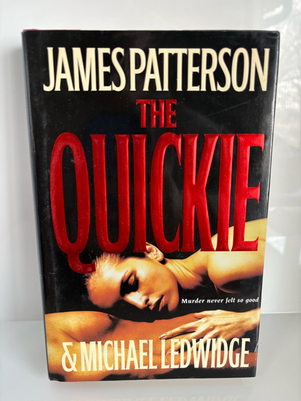 📚 3/$25 📚 James Patterson and Michael Ledwidge “The Quickie" Hardcover Book